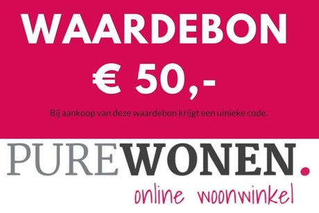 Vijftig euro waardebon van PureWonen - laagste prijs offerte van PureWonen